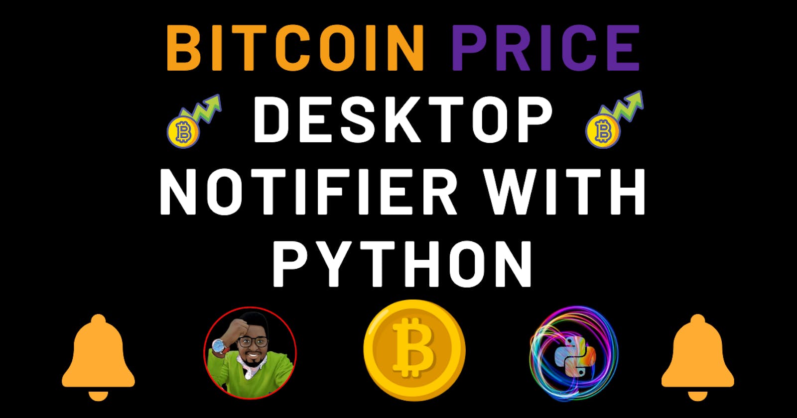 Bitcoin Price Desktop Notifier With Python