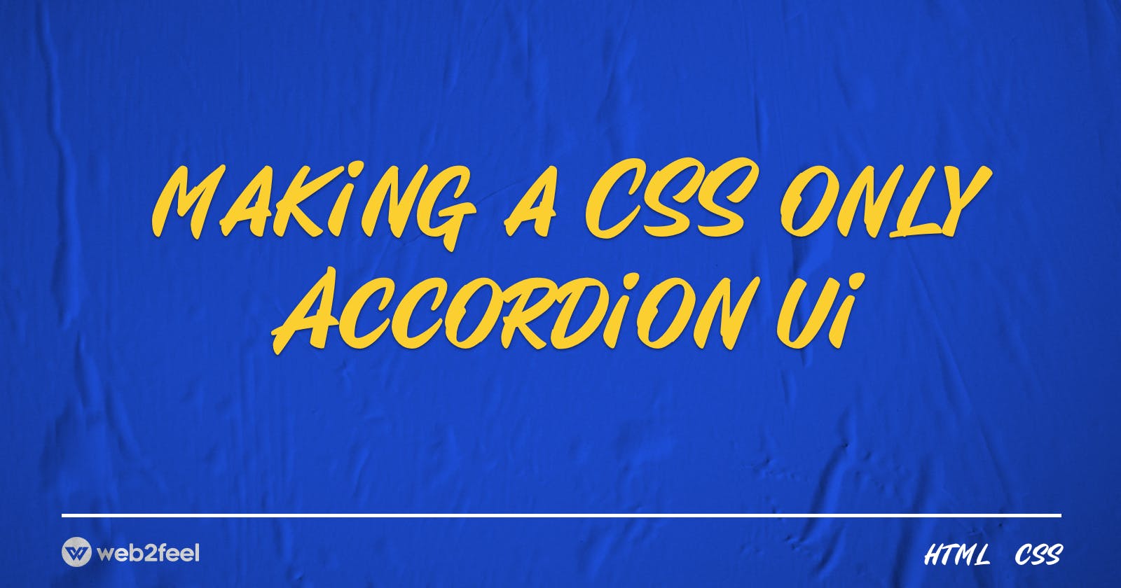 Create a CSS only Accordion UI