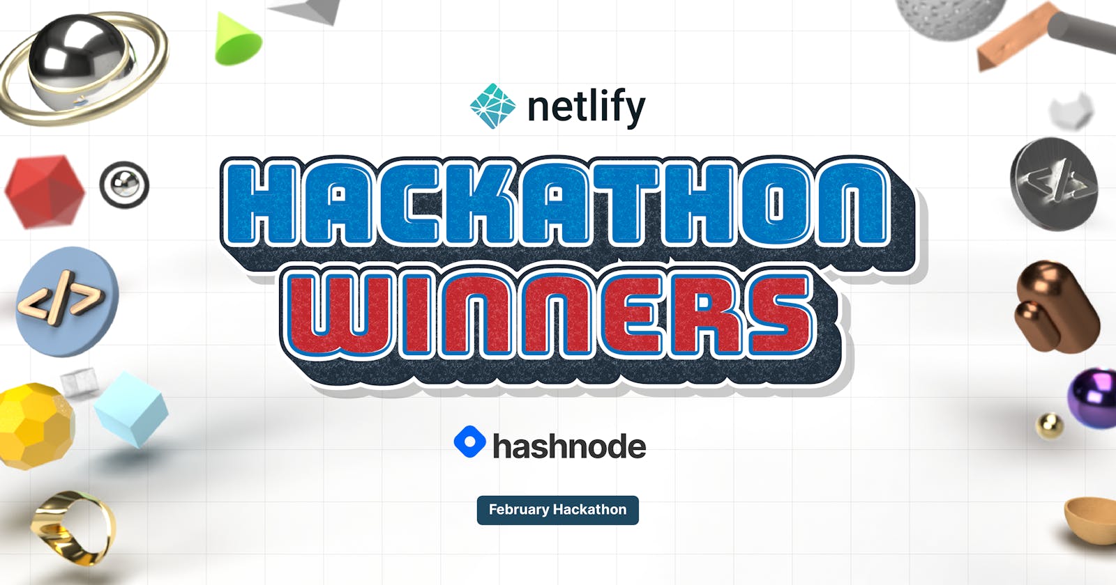 💎 Netlify x Hashnode Hackathon Winners
