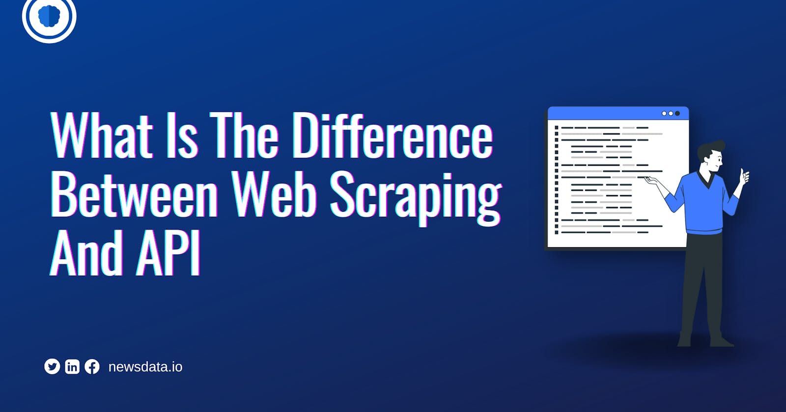 What Is The Difference Between Web Scraping And API