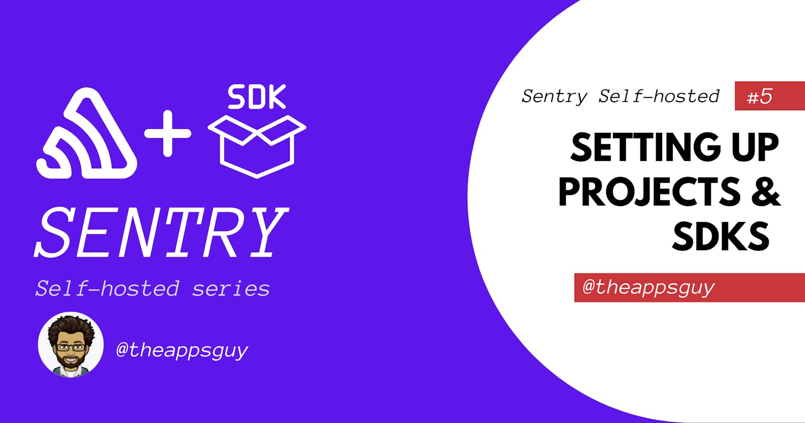 Setting up projects & SDKs for Sentry self-hosted