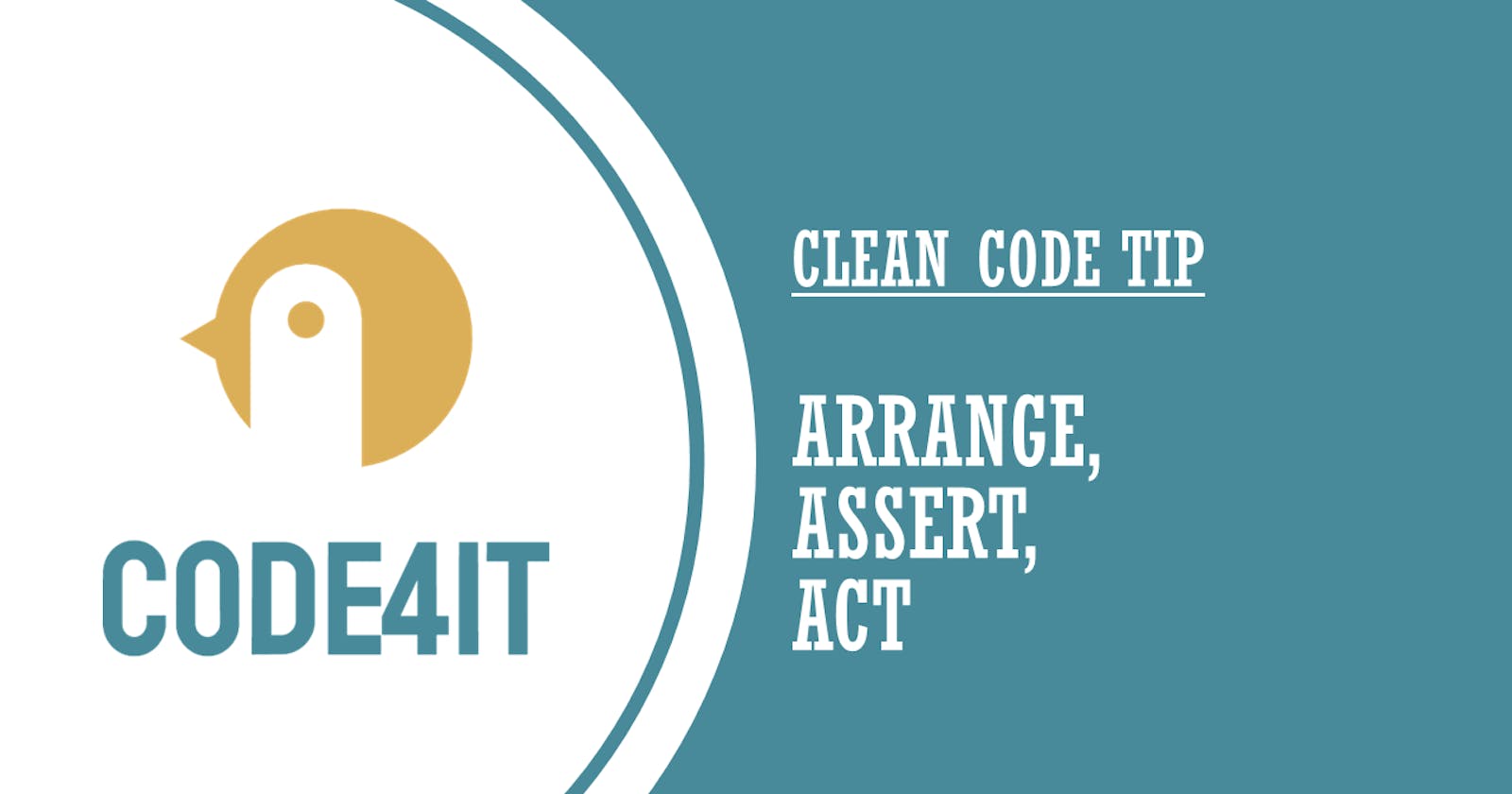 Clean Code Tip: AAA pattern for tests: why is it important?
