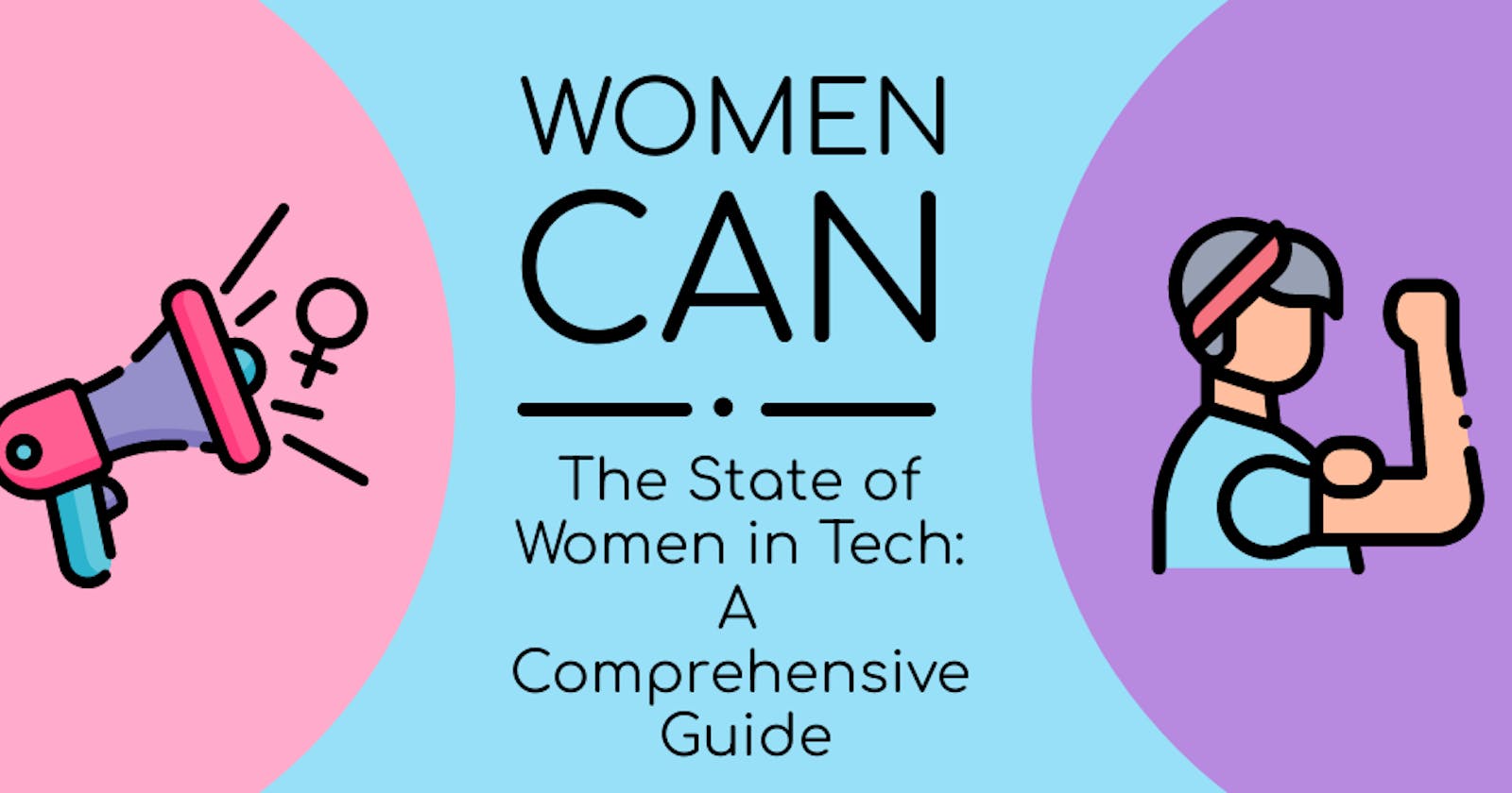 The State of Women in Tech: A Comprehensive Guide.