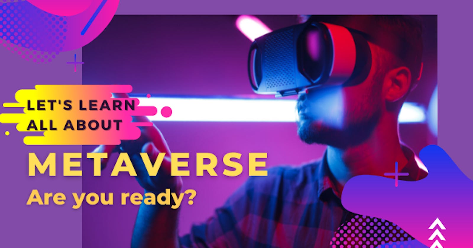 The Insider's Guide to Metaverse