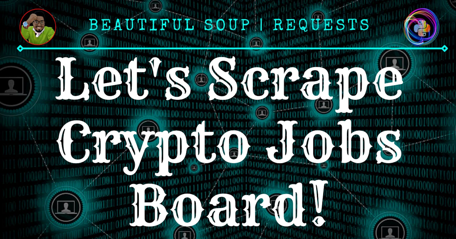 Let's Scrape Crypto Jobs Board!