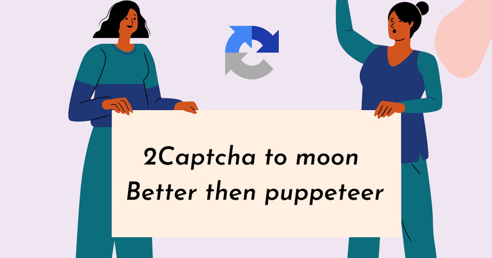 2Captcha to moon 🚀 | Better then puppeteer
