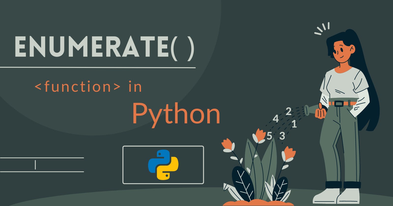 Python enumerate() Function With Example - Beginner's Guide