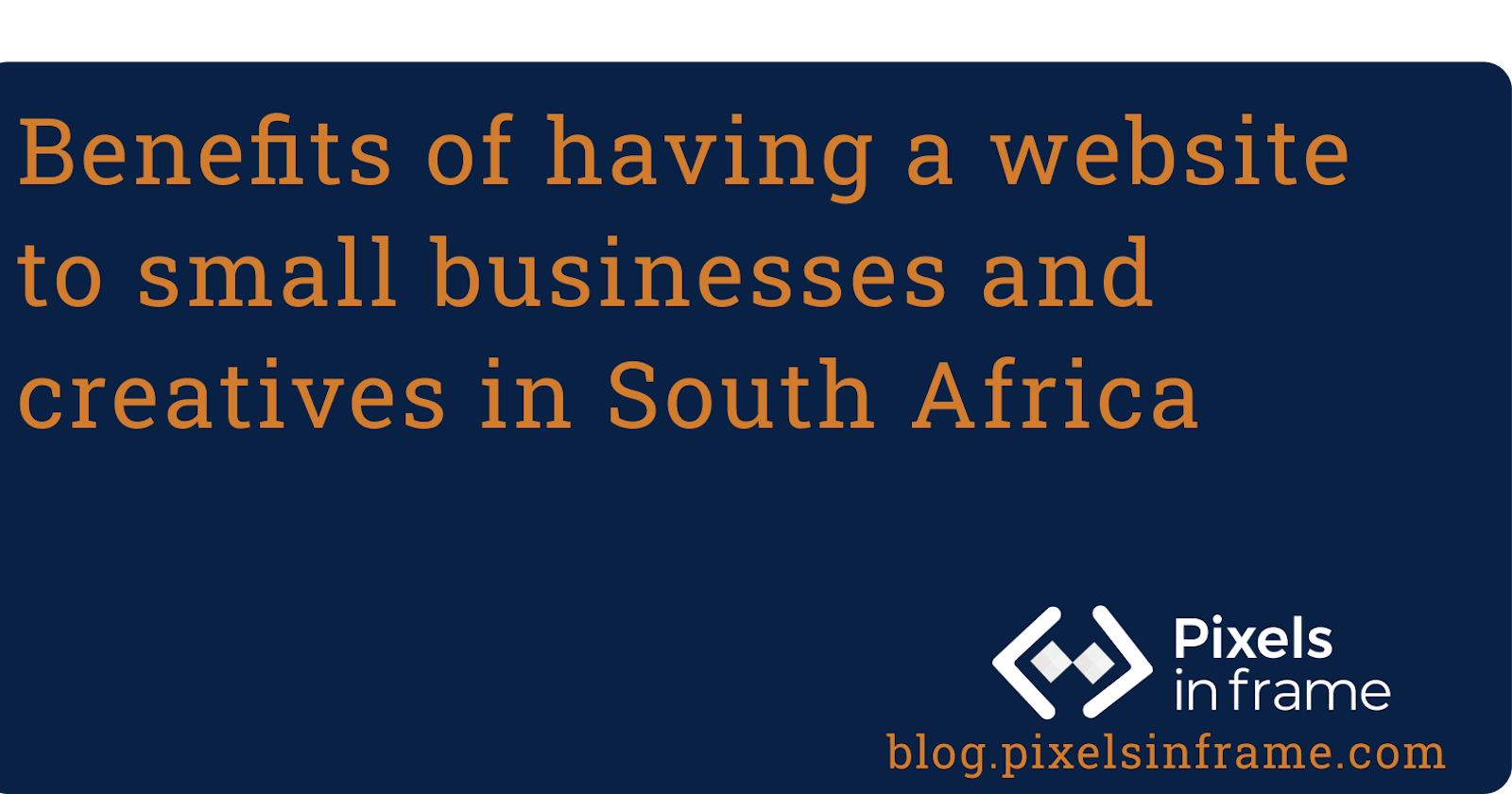 Benefits of a website to small businesses and creatives in South Africa