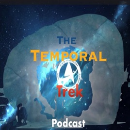 Temporal Trek Podcast