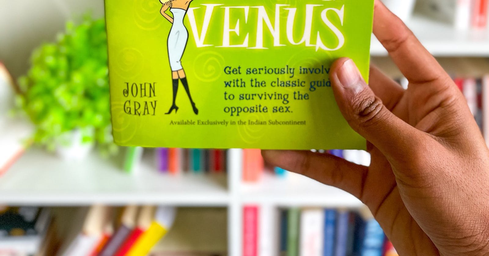 7 Lessons from Men are from Mars Women are from Venus