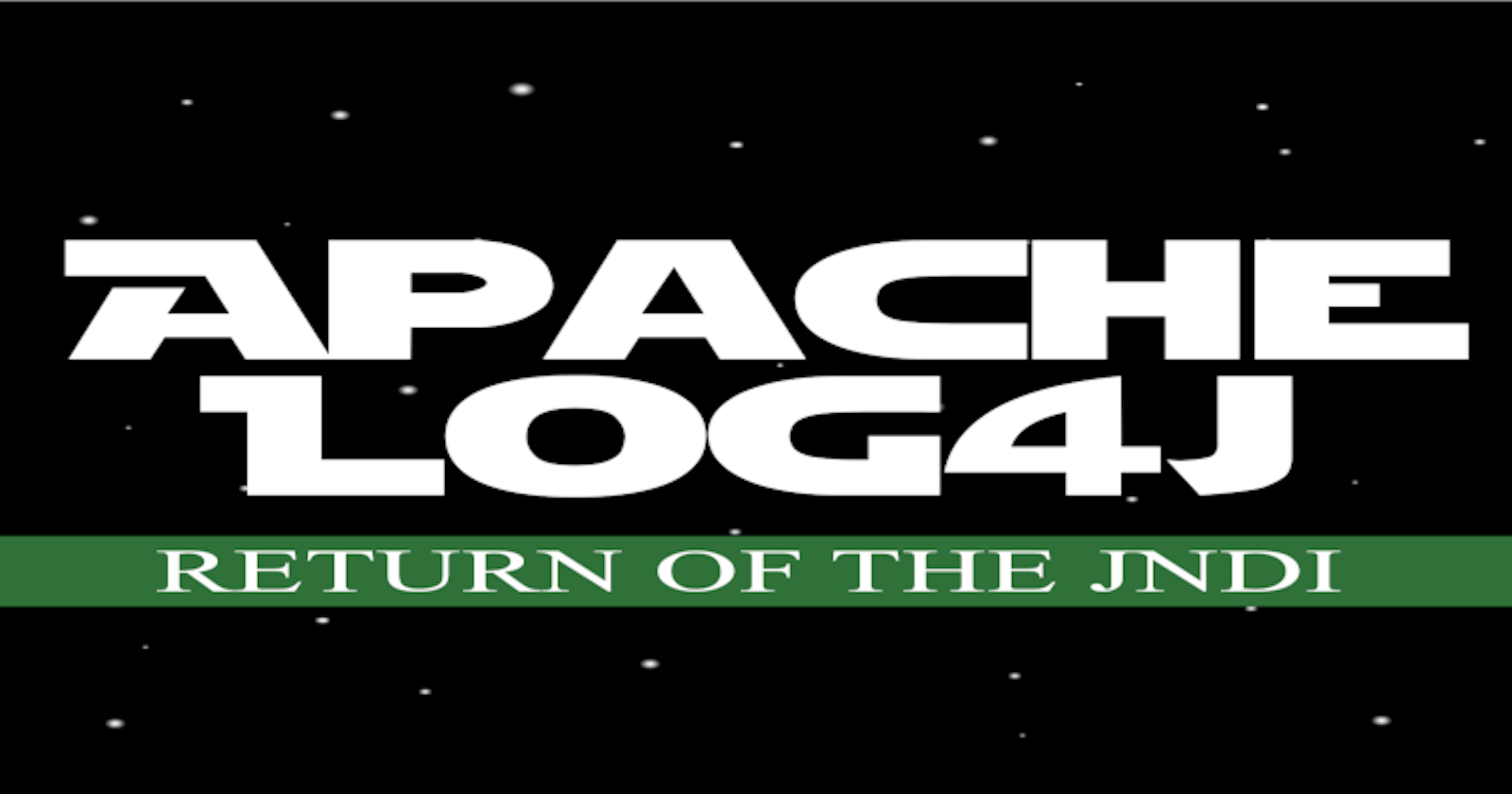 Apache Log4j: Return of the JNDI