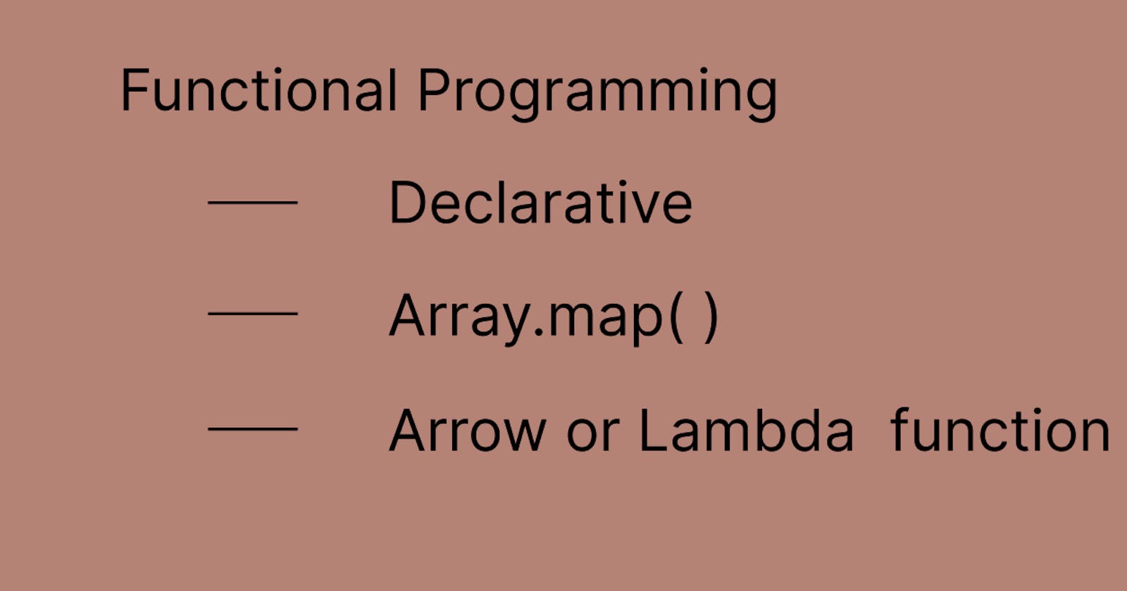 Functional Programming : Declarative