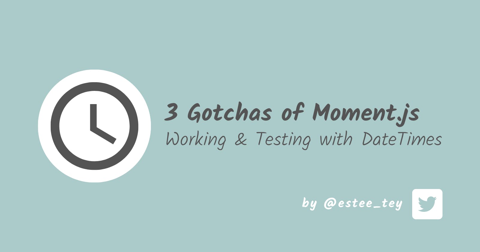 A Strange Moment.js — 3 Gotchas for Working & Testing with Datetimes