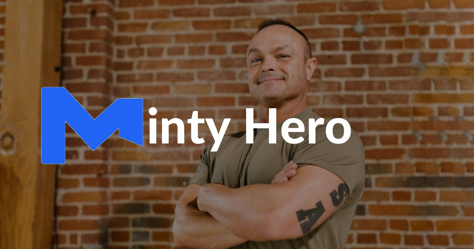 Who is a MintyHero?