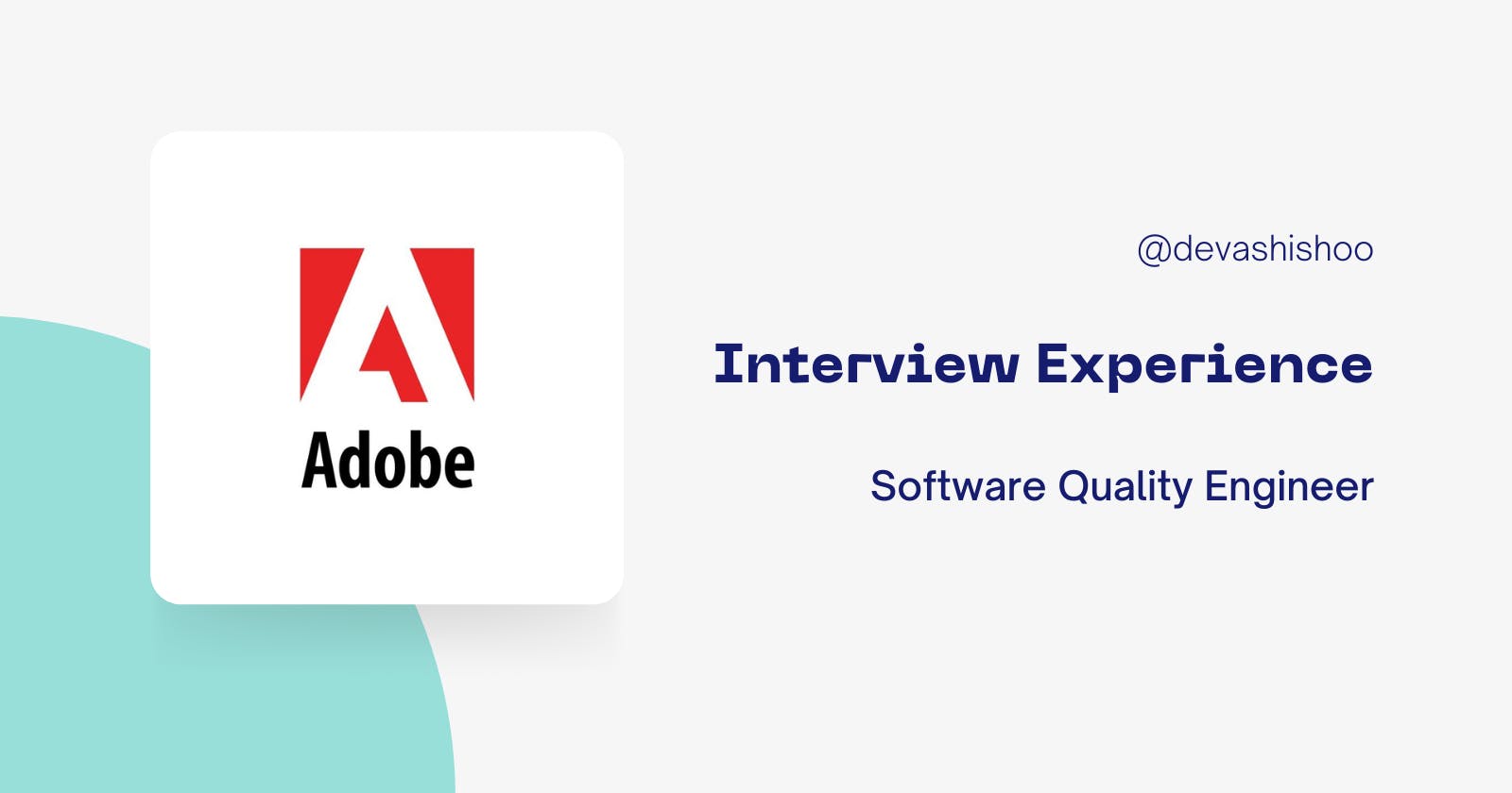 My Adobe Interview Experience - Software Quality Engineer