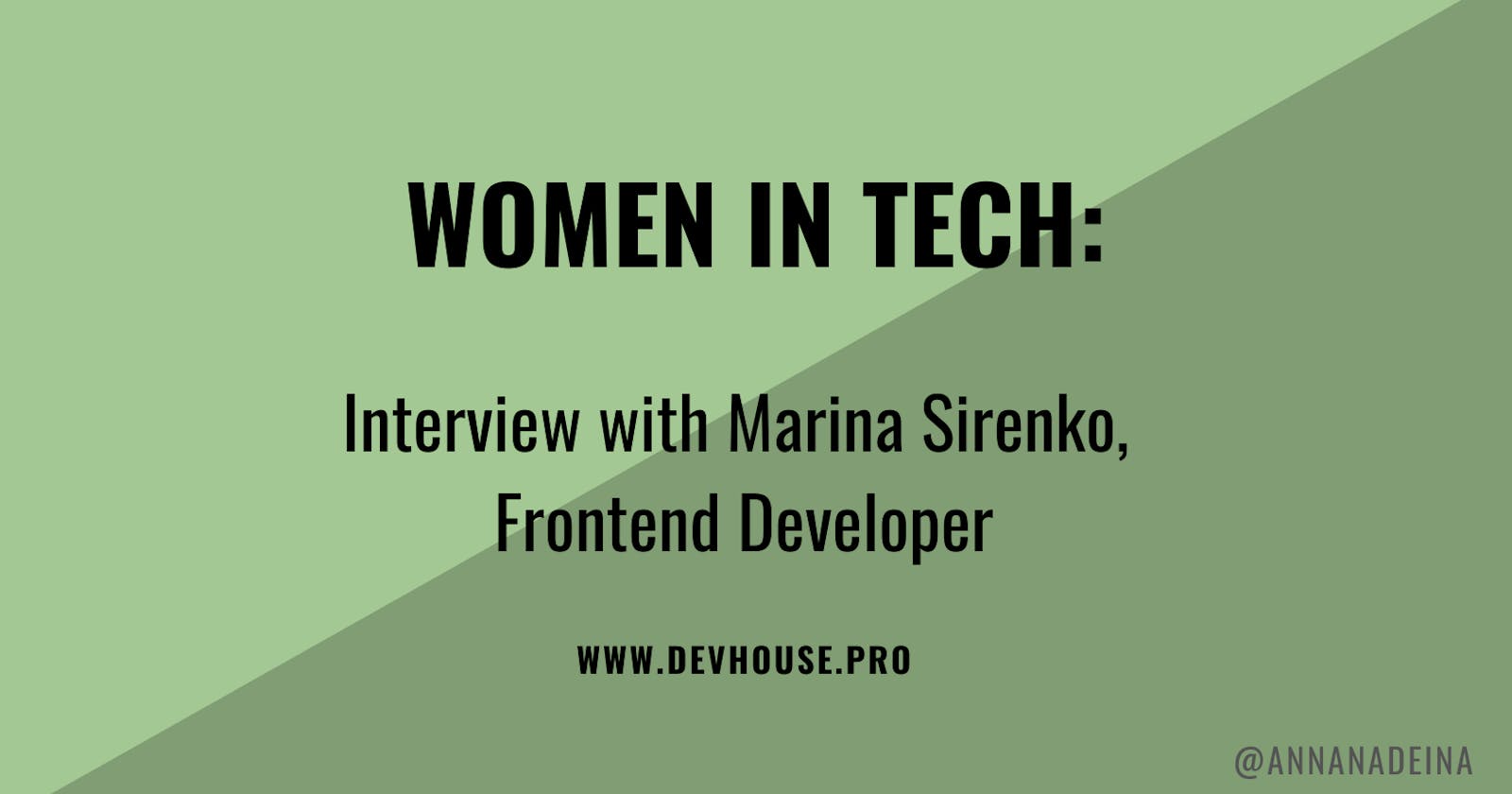 Women in tech: Interview with Marina Sirenko, Frontend developer