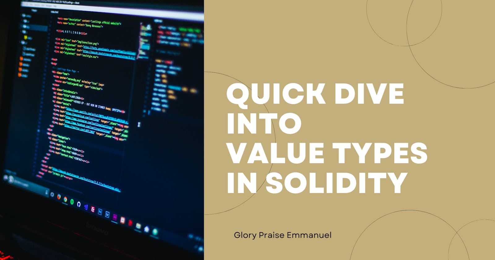 Quick Dive into Value Types In Solidity