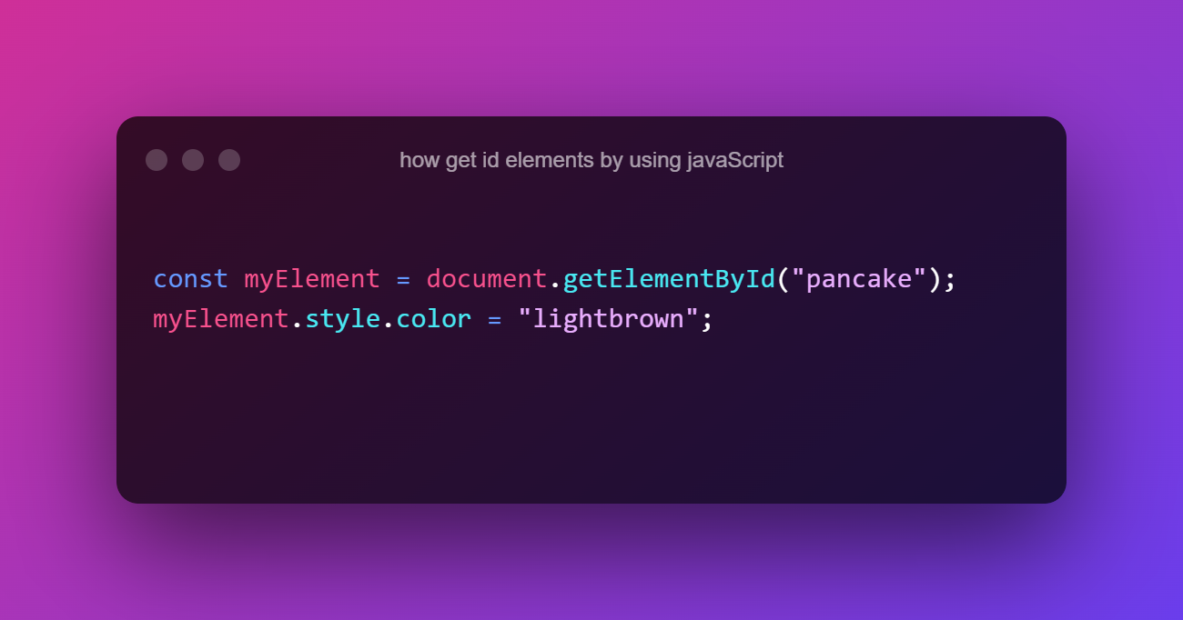 how get id elements by using javaScript.png