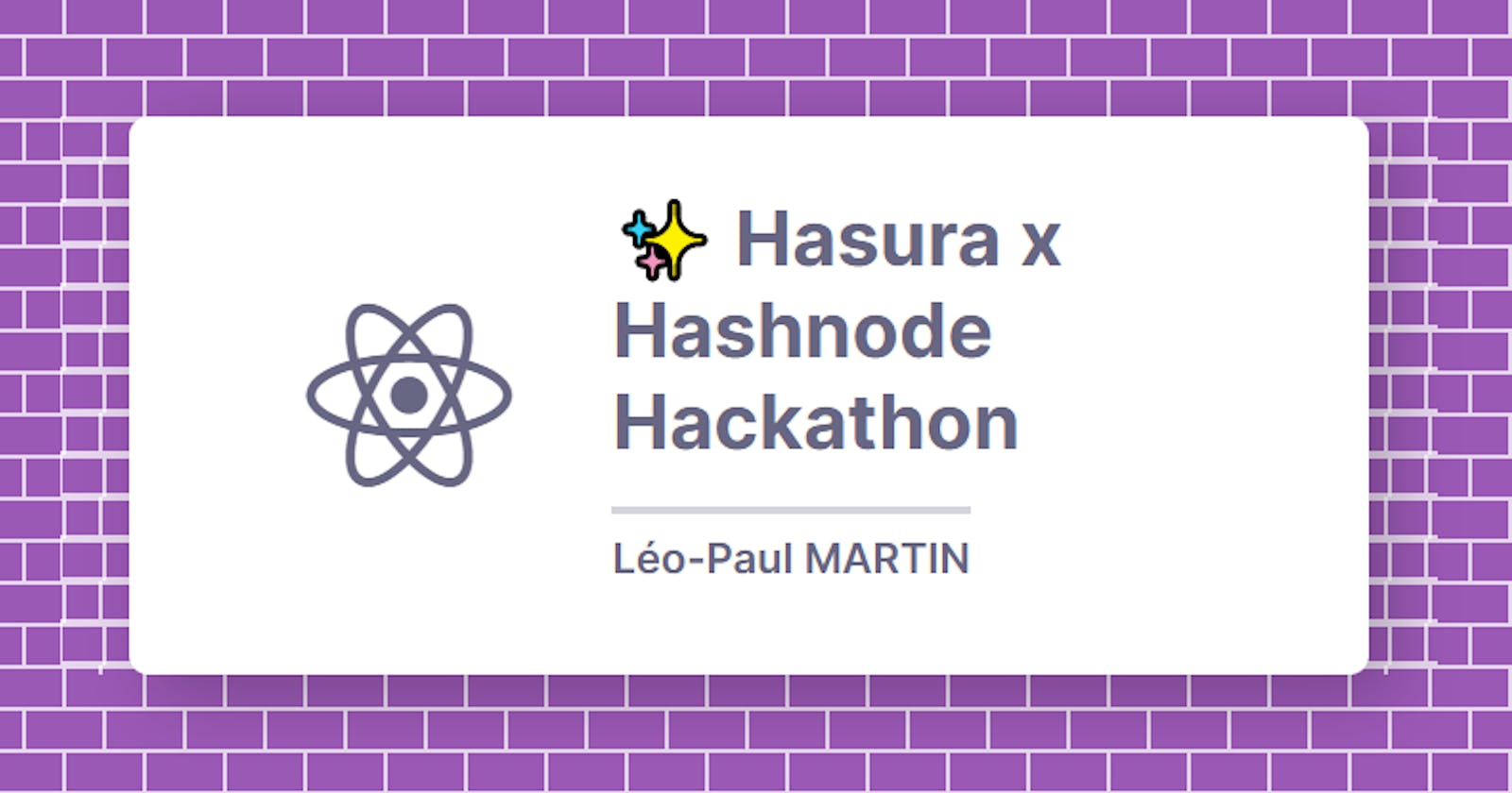 ✨ Hasura x Hashnode Hackathon