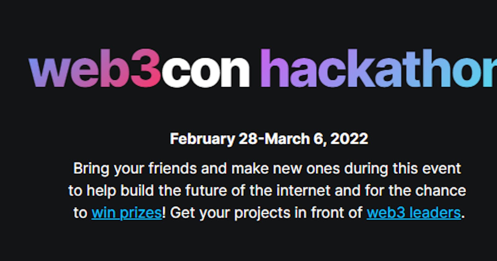 My first (Web3Con) Hackathon