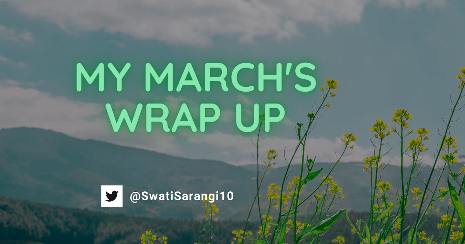 My March's Wrap Up