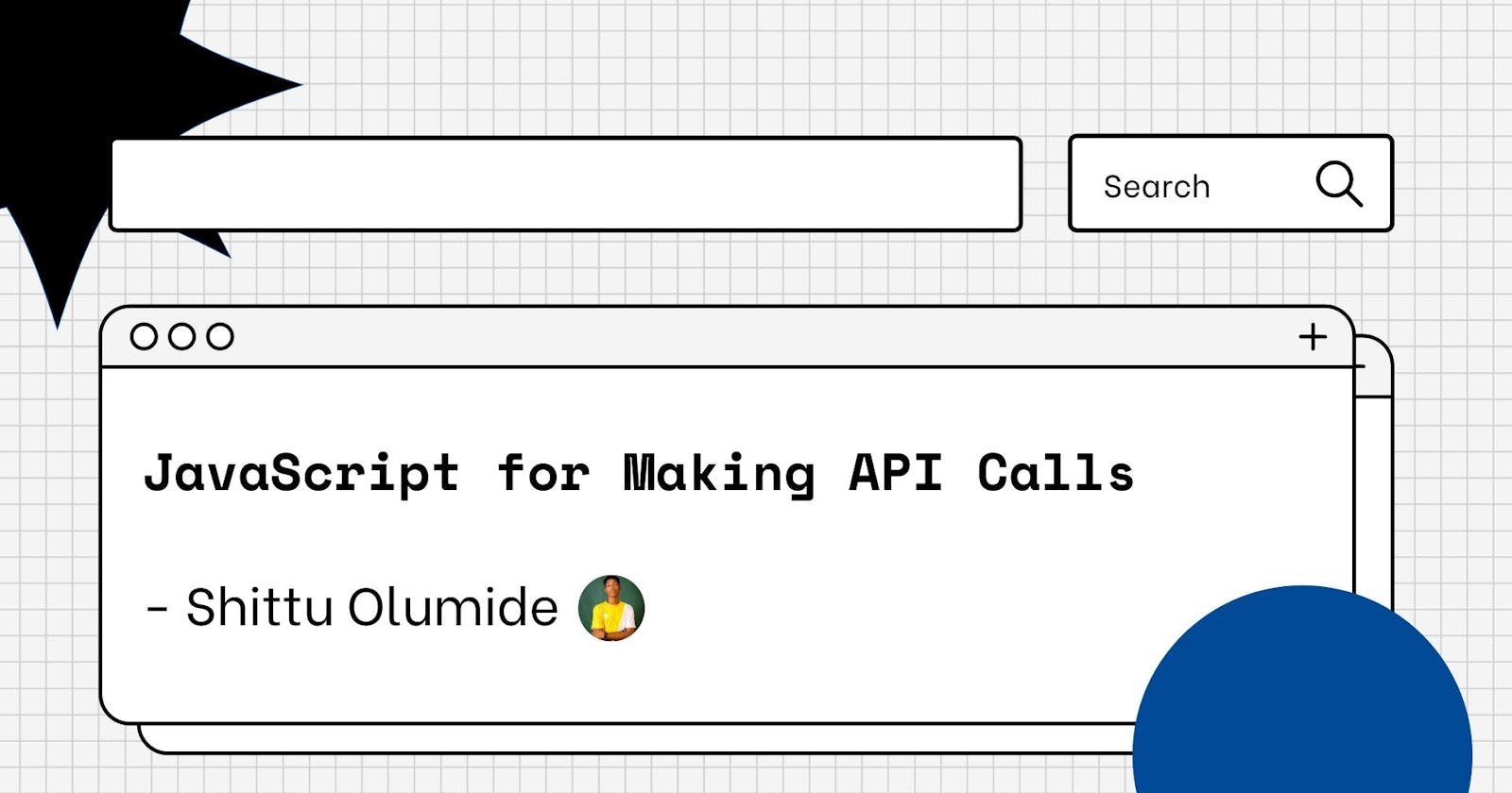 JavaScript for Making API Calls