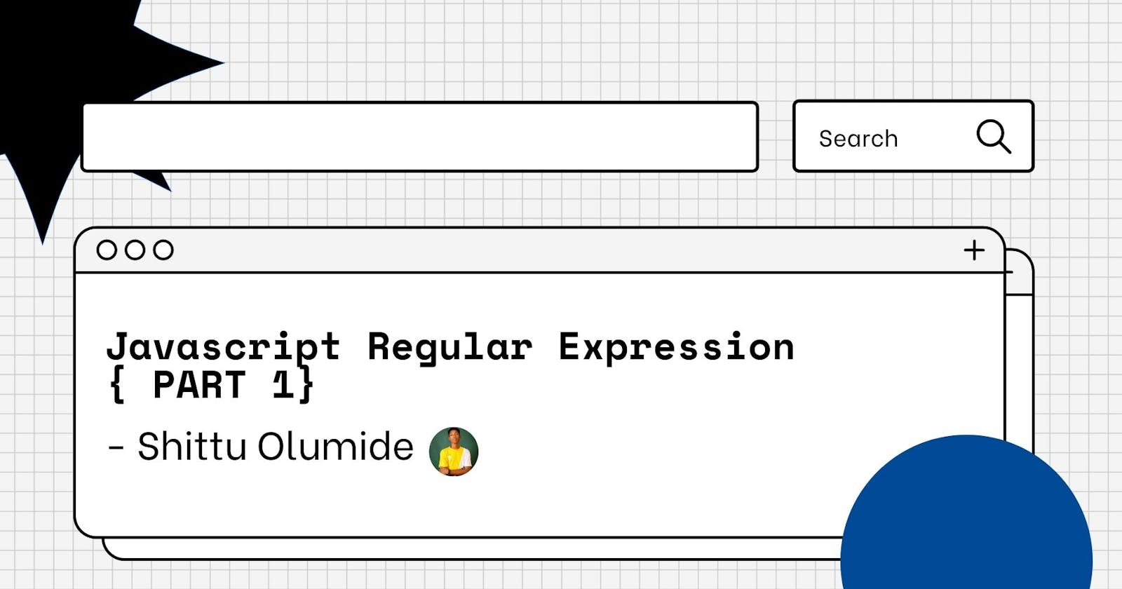 Javascript Regular Expression { PART 1}