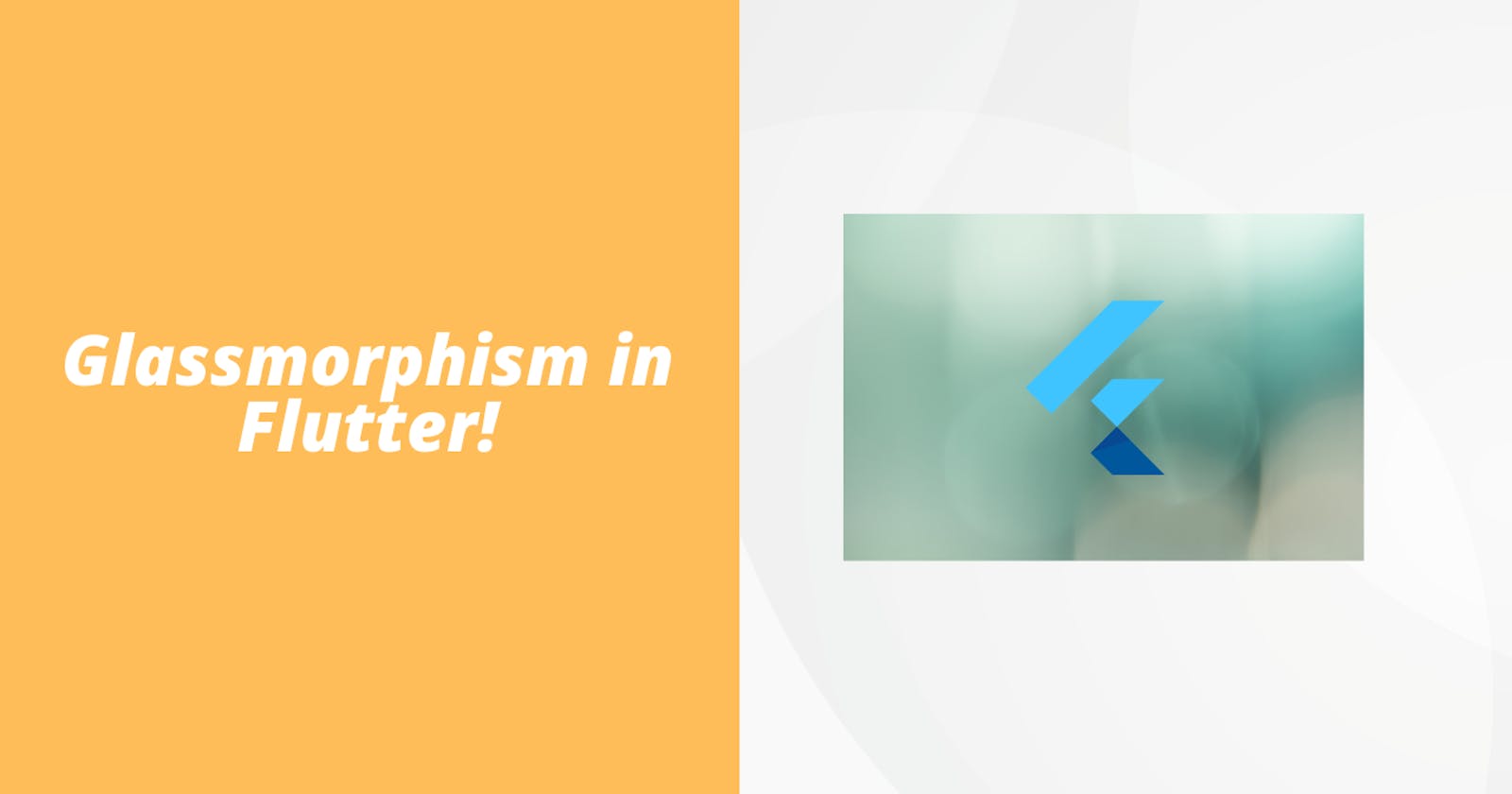 How to add Glassmorphism effect in Flutter
