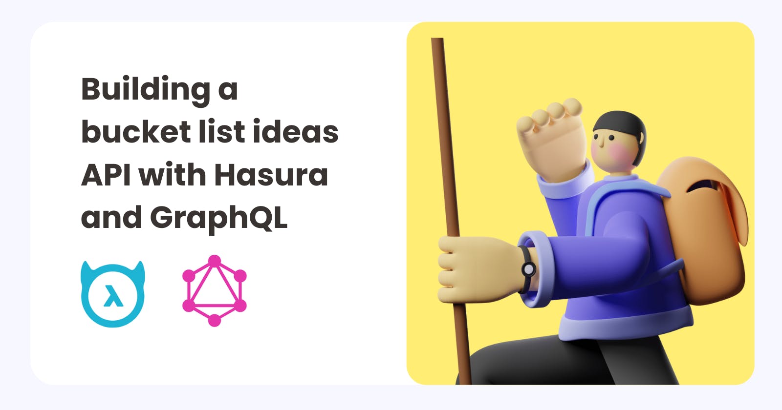 Building a bucket list ideas API with Hasura and GraphQL