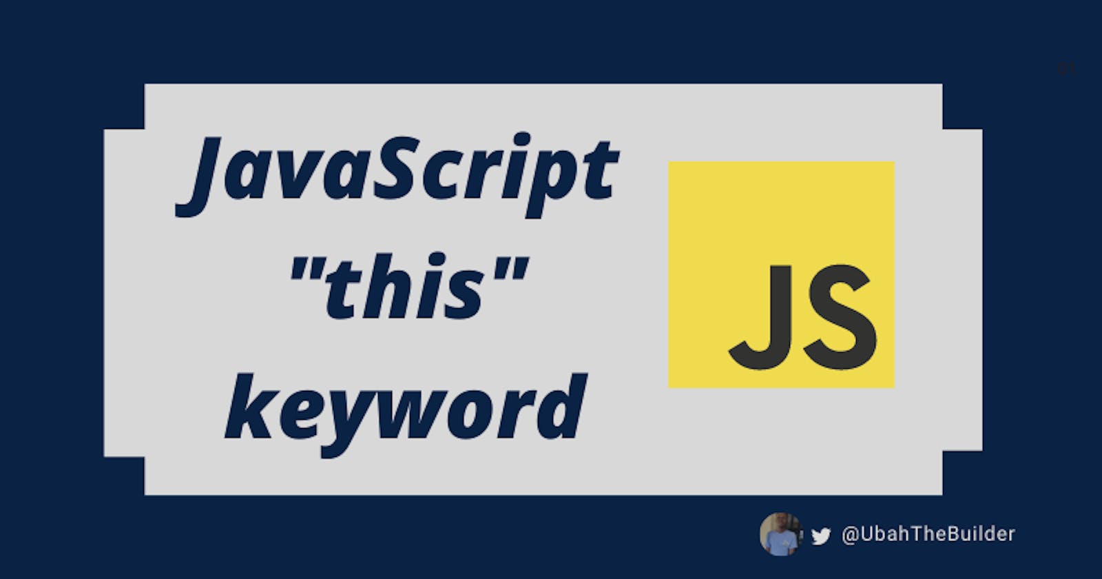 JavaScript "this" Keyword