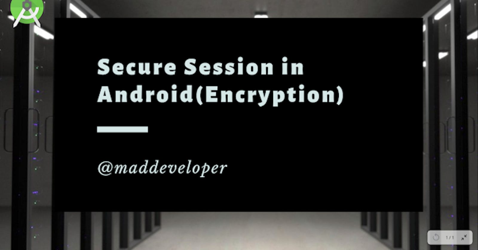 Security and Encryption in Android