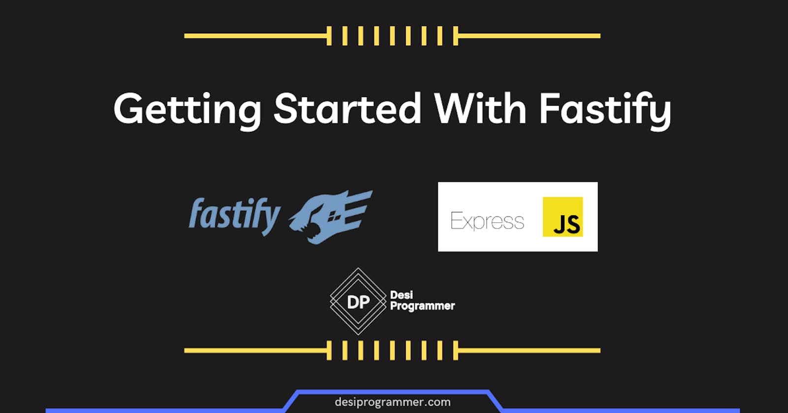 Let's learn Fastify.js - A Fast and low overhead web framework, for Node.js