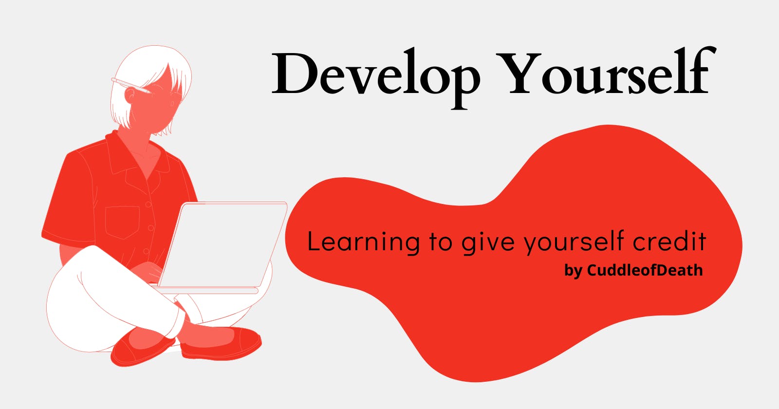 Develop Yourself!