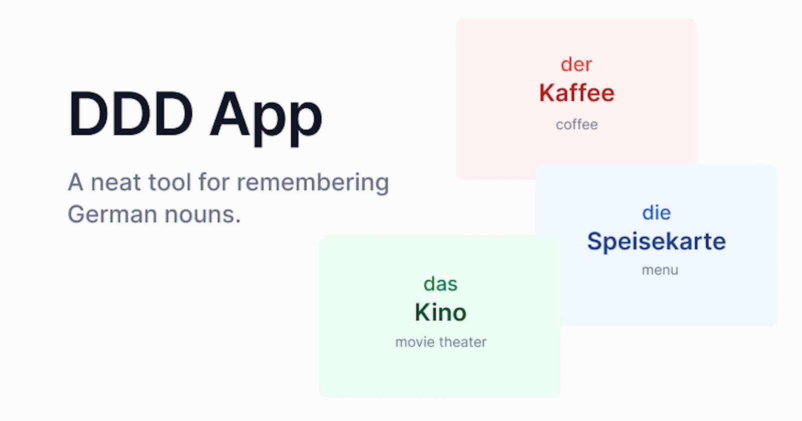 DDD App: a Neat Tool for Remembering German Nouns