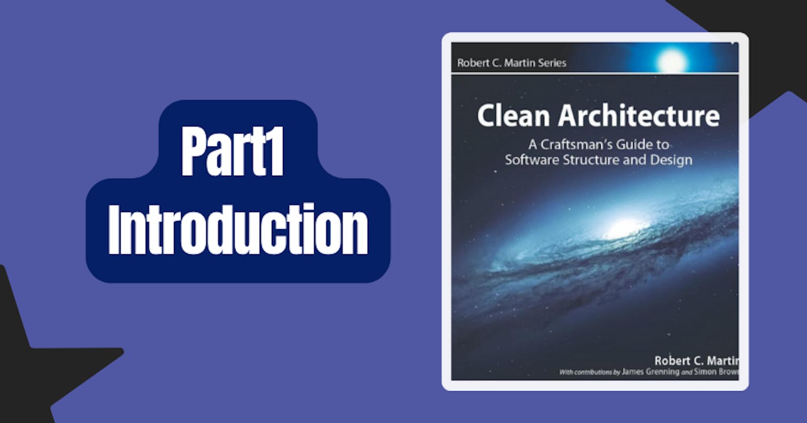 Part1 - Introduction (Clean Architecture by Robert C.Martin)
