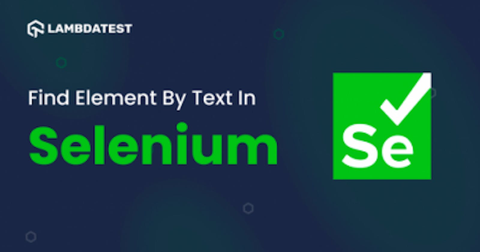 How To Find Element By Text In Selenium WebDriver