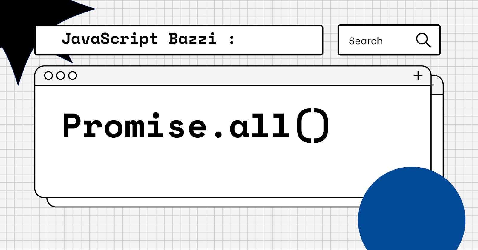 JavaScript Bazzi : Promise.all()