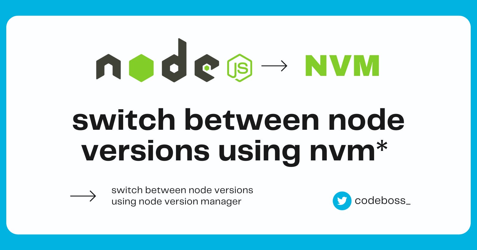 How To Switch Between Node Versions on Windows