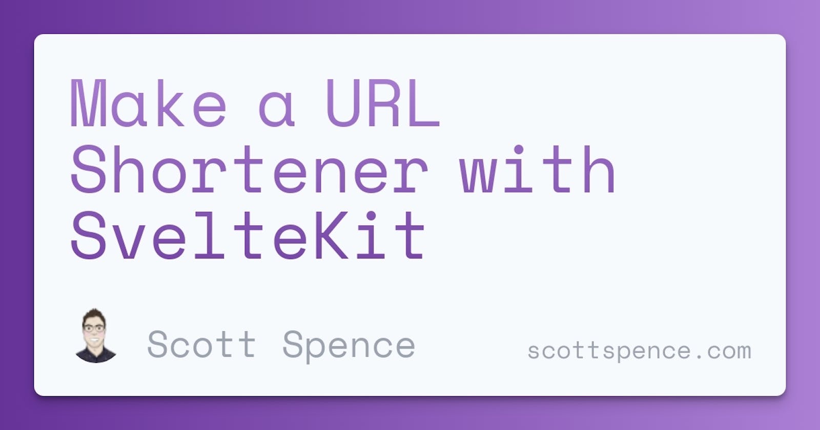 Make a URL Shortener with SvelteKit