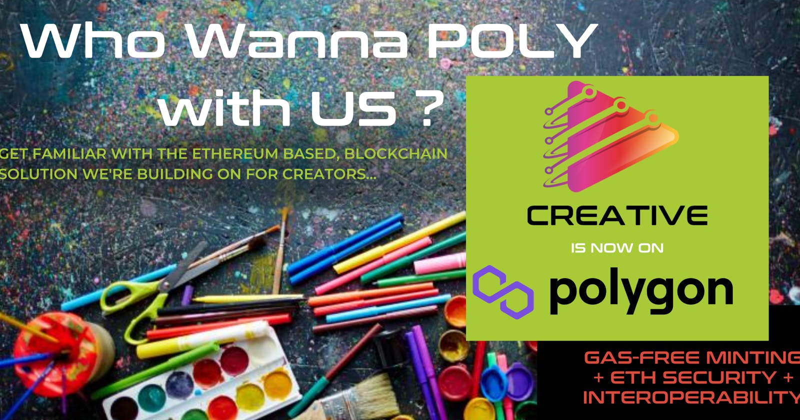 Creative Platform X Polygon Blockchain: Getting Artists In Shape