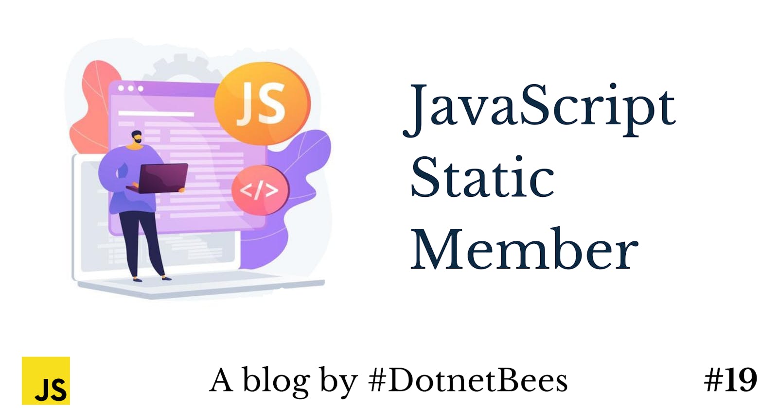 JavaScript Static Member