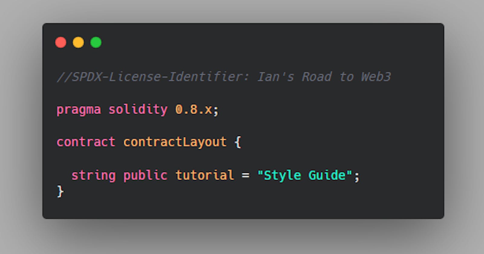 Solidity: Contract Layout and Style Guide