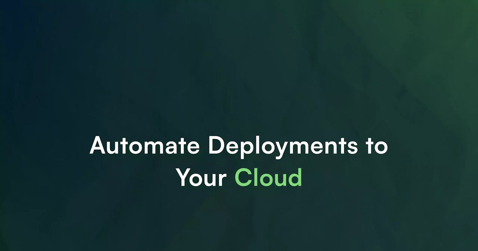 Argonaut 101 - Automated Cloud Deployments