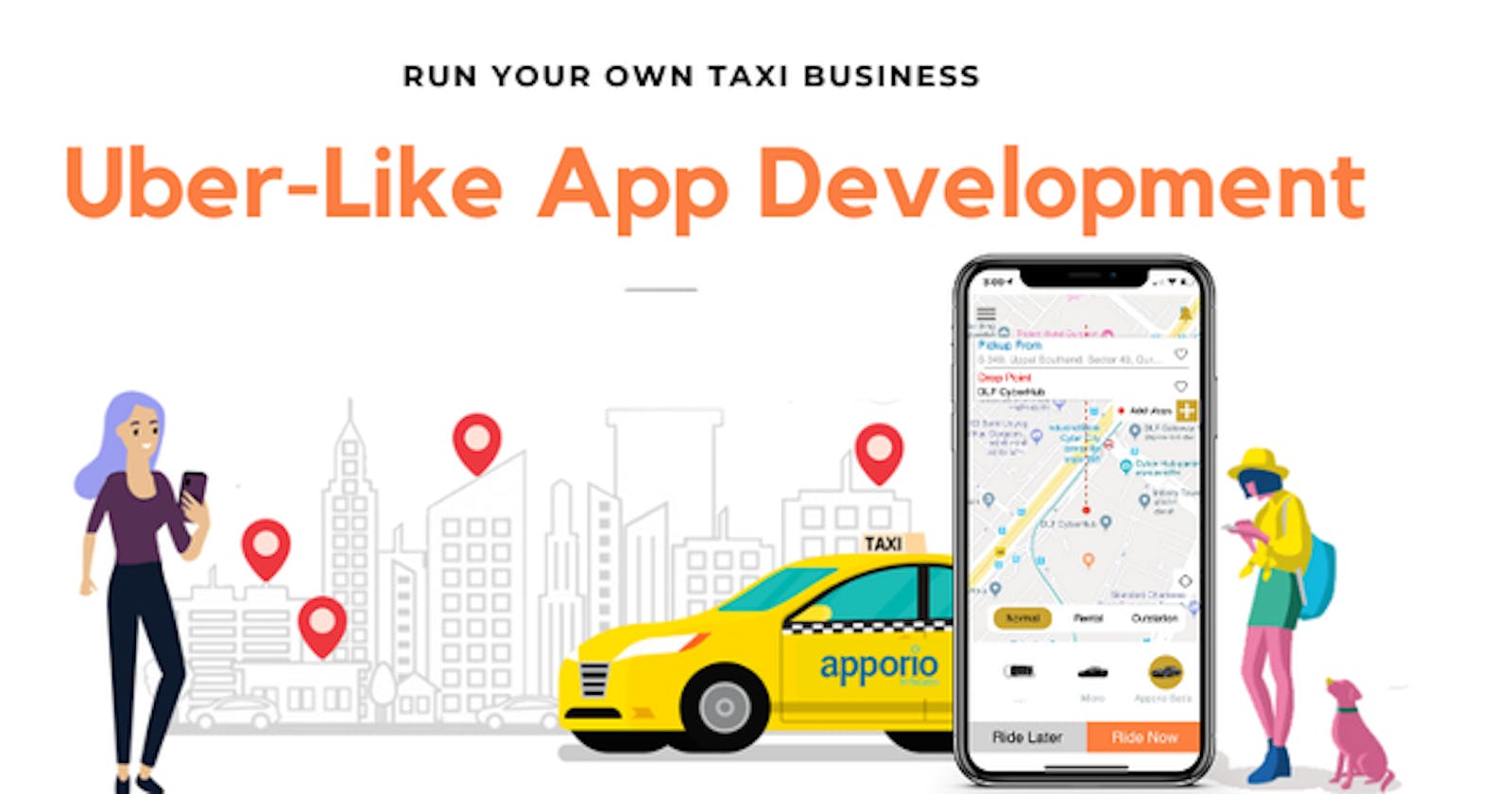 The Complete Guide to Uber Like App Development and How to Create Your Own Uber Clone App