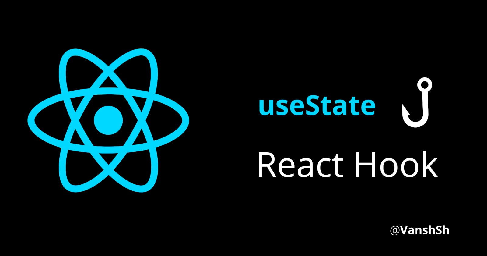 useState Hook in React