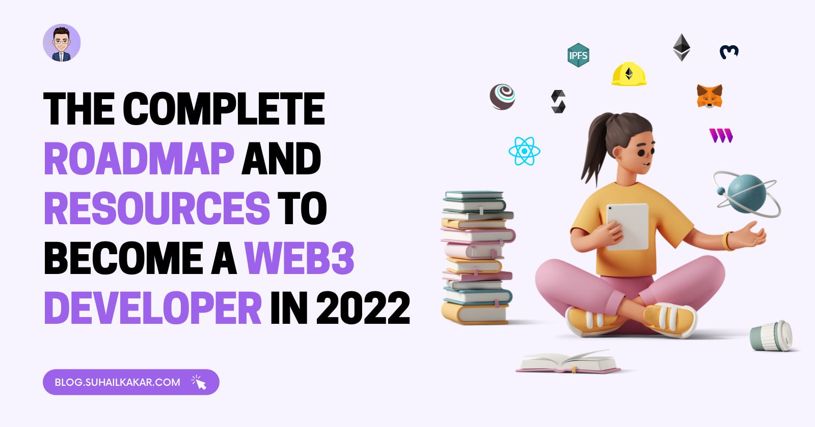 The Complete Roadmap and Resources to Become a Web3 Developer in 2024