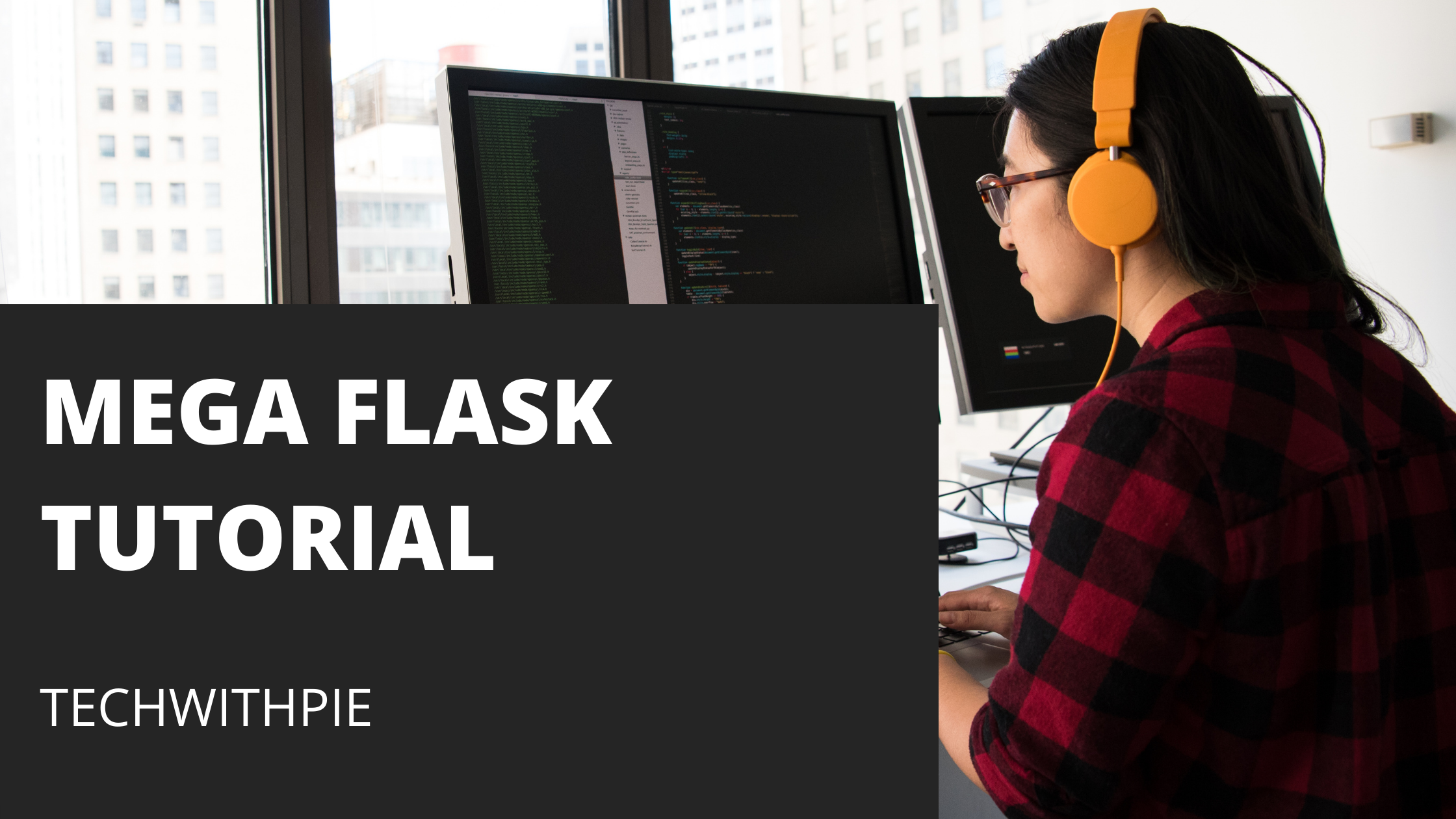 Mega flask tutorial