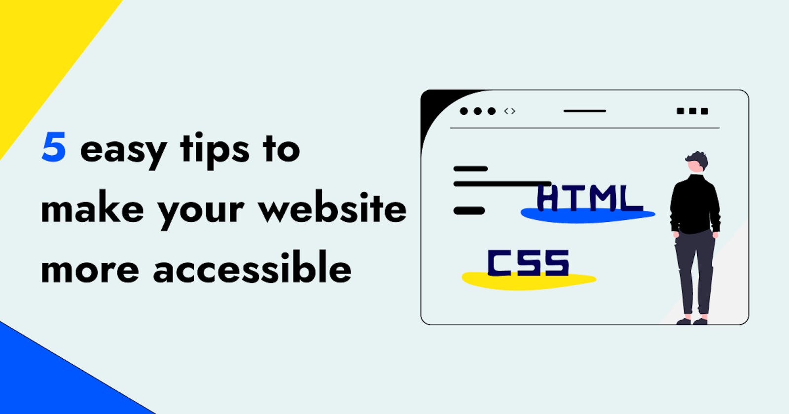 5 Easy Tips to Make Your Website More Accessible