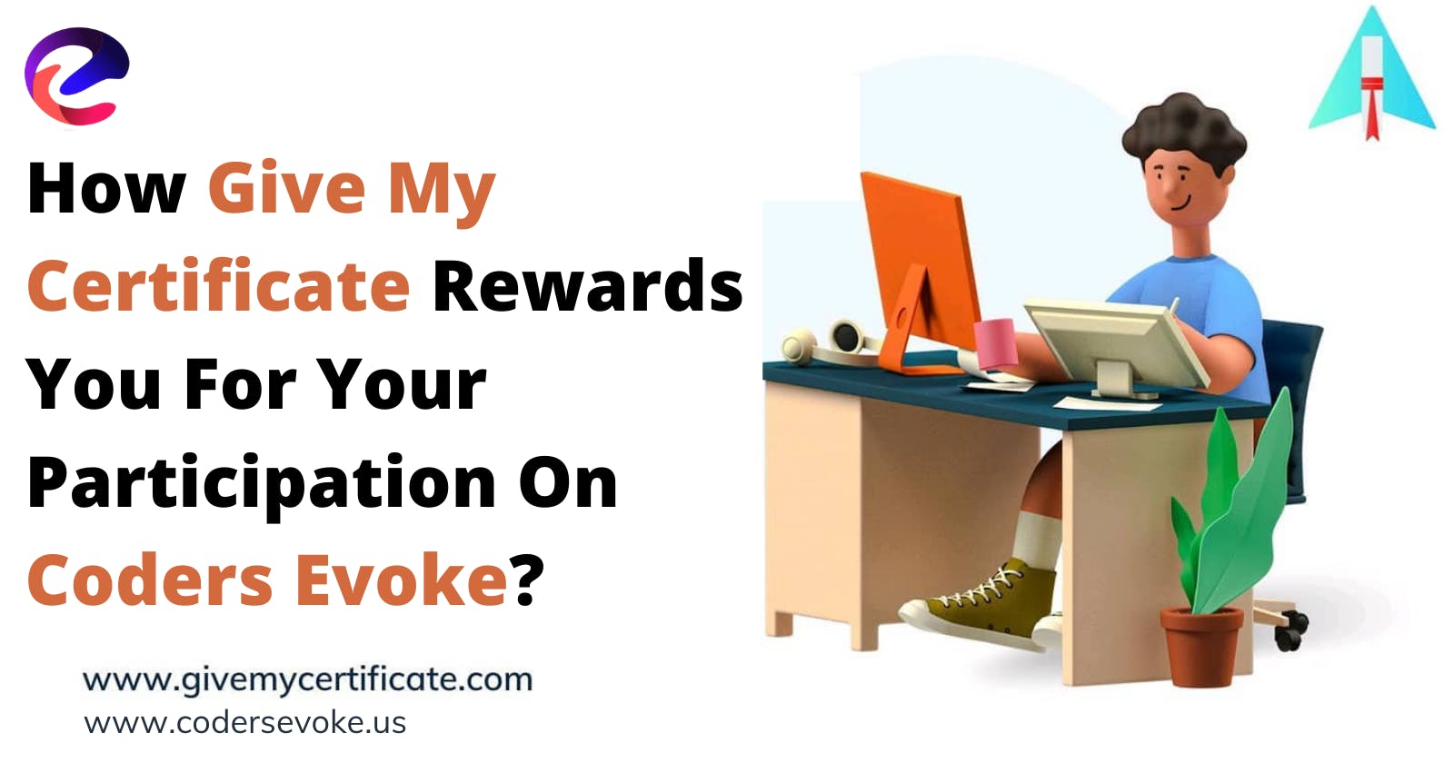 How Give My Certificate Rewards You For Your Participation On Coders Evoke?