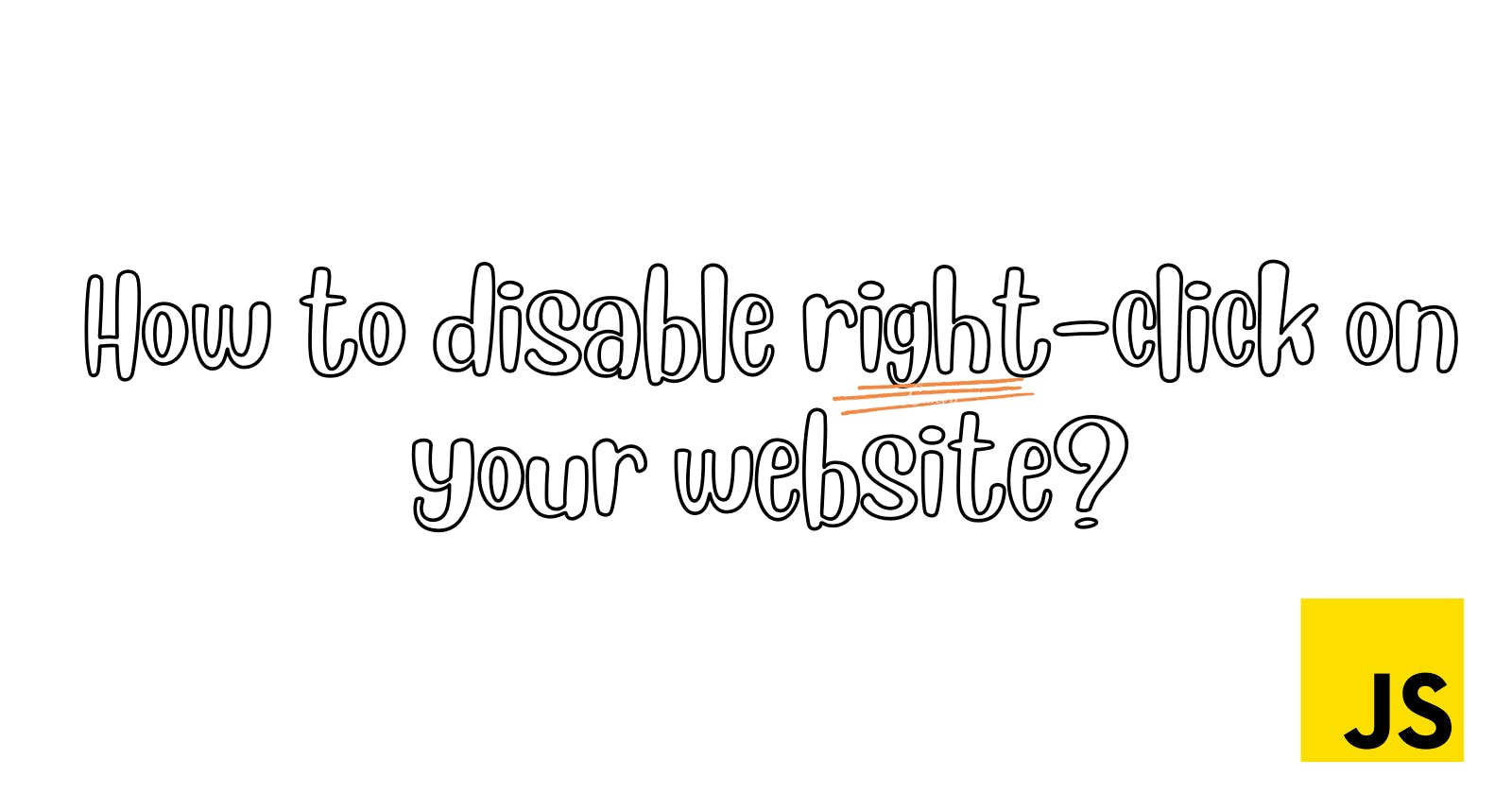 How to disable right-click on your website?